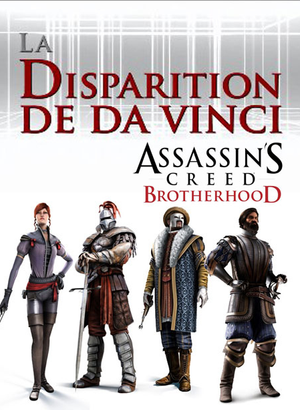 Assassin's Creed: Brotherhood - La Disparition de Da Vinci (2011)