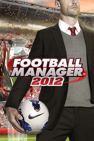 Football Manager 2012 (2011)