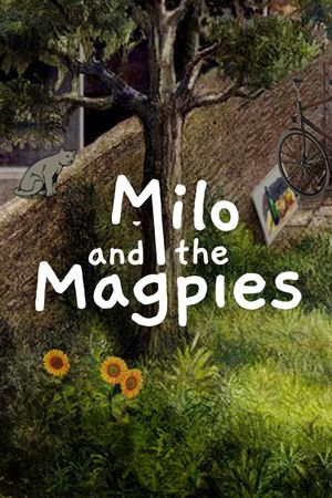 Milo and the Magpies (2021)